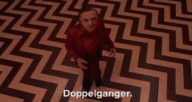 Doppelganger, from Twin Peaks
